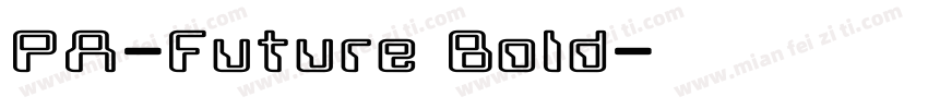 PA-Future Bold字体转换